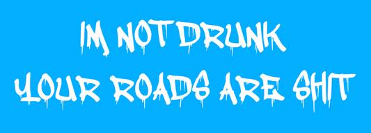 I'm not drunk Sticker